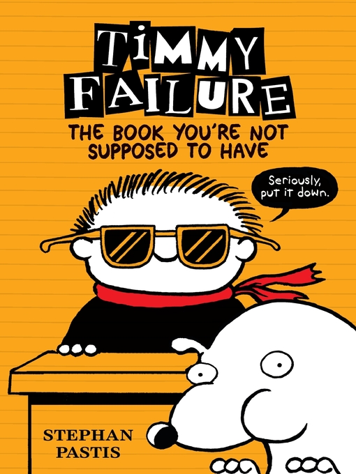 Title details for The Book You're Not Supposed to Have by Stephan Pastis - Available